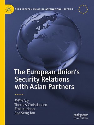 cover image of The European Union's Security Relations with Asian Partners